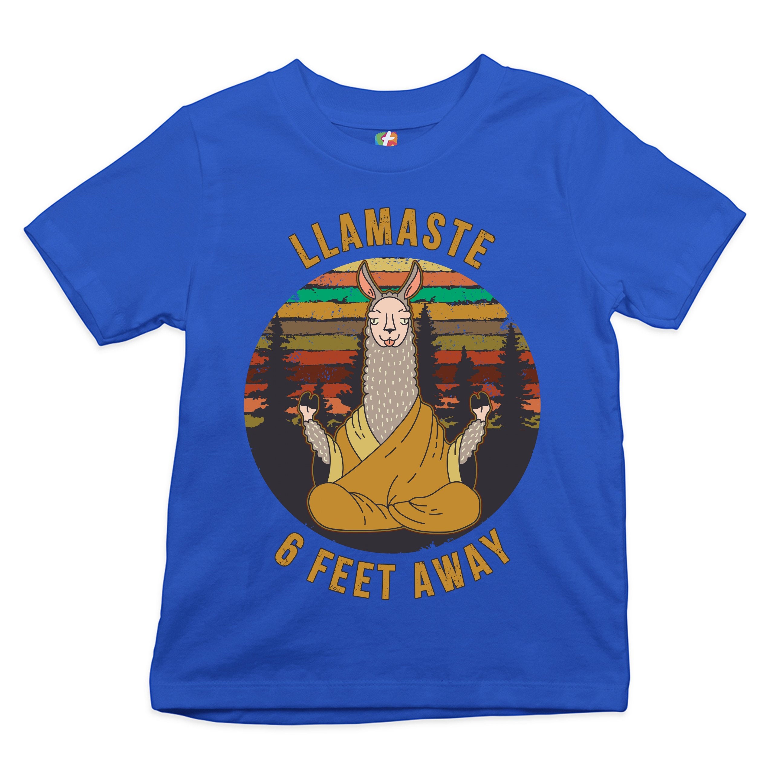 Llamaste 6 feet away shirt Clearance