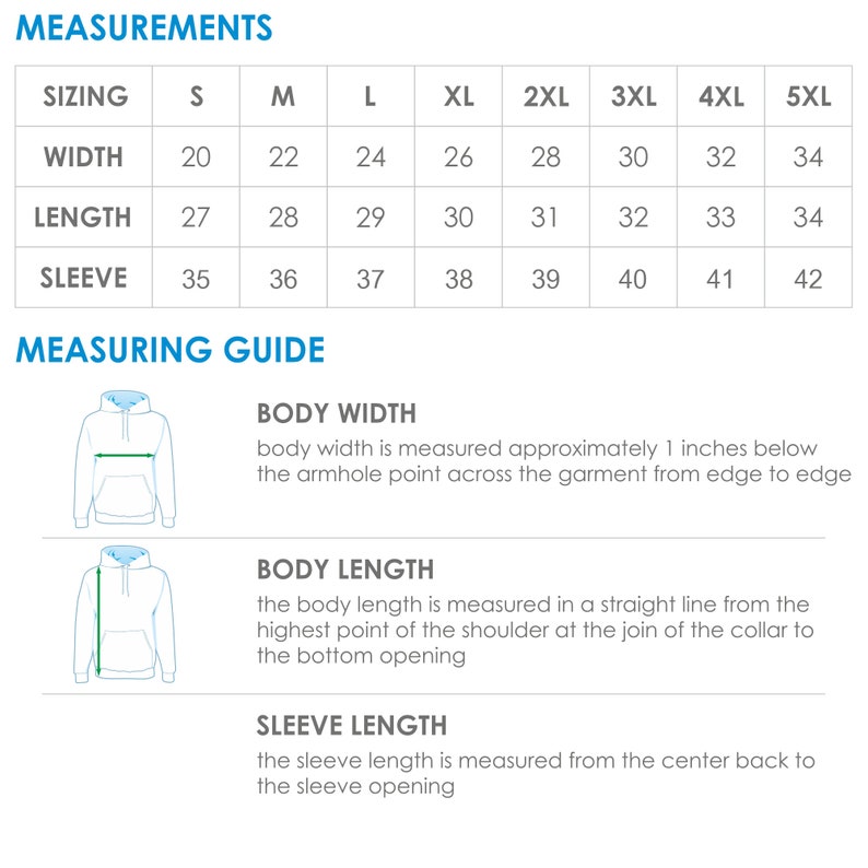 May include: A size chart for a hoodie with measurements in inches for width, length, and sleeve length. The chart shows sizes from S to 5XL.