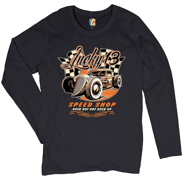 Lucky 13 Speed Shop Women's Long Sleeve T-shirt Rat Rod, Route 66, Racing Car, Hot Rod, Retro, Vintage, Gift for Mechanic, Live to Ride