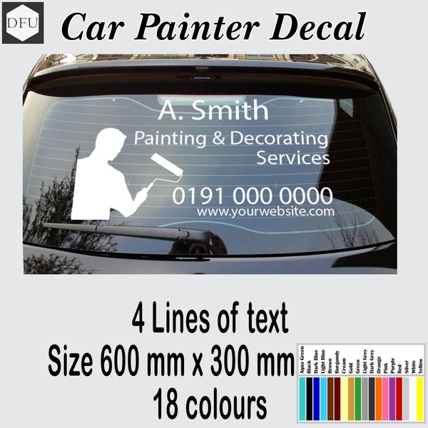 Personalised Business Rear Window Sign, Painter Decal, Custom Vinyl Sticker, Car or Van Decal, Graphics By Designs For You Uk