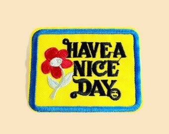 Iron-On Large HAVE A NICE DAY bright yellow patch/Positive Vibe Patch/Patch For Jacket/Travel Patch/Have a nice day/Catch phrase/70s Patch