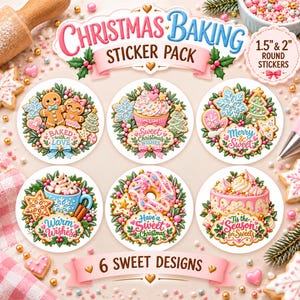 May include: A Christmas Baking sticker pack featuring 6 round stickers with 1.5 inch and 2 inch sizes. Designs include gingerbread people, a cupcake, cookies, a mug of cocoa, a donut, and a cake, all decorated with festive holiday greenery.
