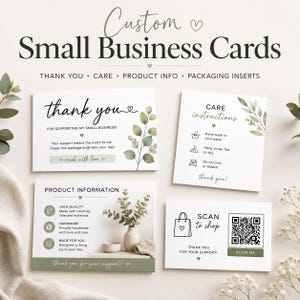 May include: Four white rectangular business cards with green botanical illustrations and black text. The cards feature phrases like thank you, care instructions, product information, and scan to shop with a QR code for small business packaging.