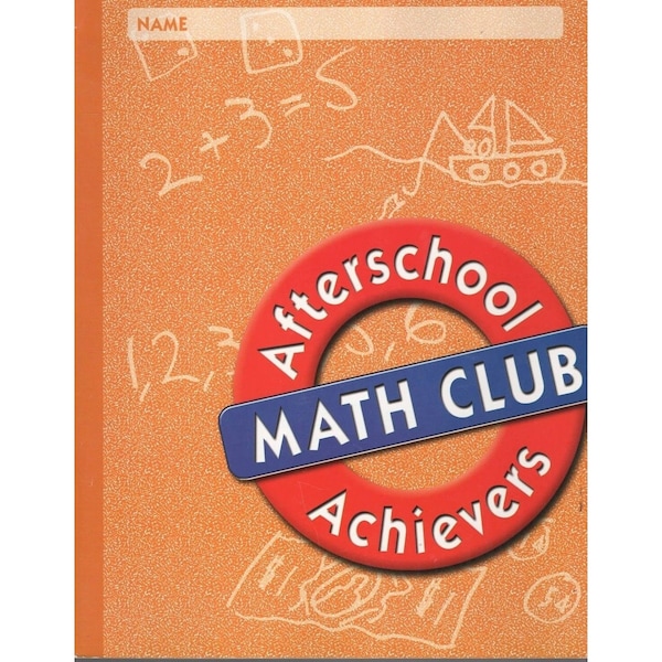 Afterschool Achievers Math Club Grade 1 Student Edition Consumable 2001
