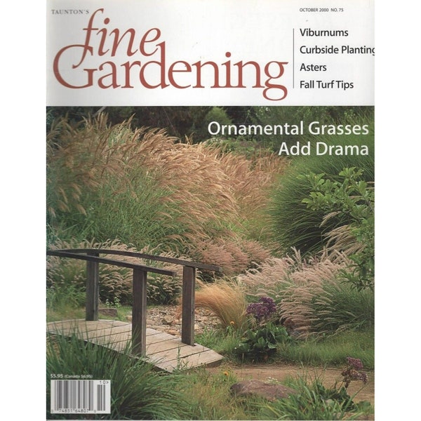 Tauntons Fine Gardening October 2000 Issue 75 Ornamental Grasses Add Drama