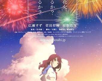 Fireworks (B) | Japan Anime, Shunji Iwai | 2017 original print | Japanese chirashi film poster