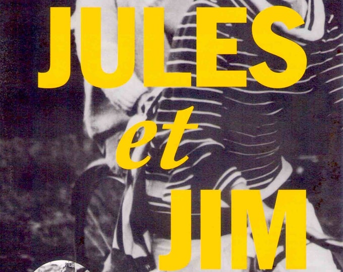 Jules and Jim (A) | 60s French Classic, Jeanne Moreau, François Truffaut | 1999 print | vintage Japanese chirashi film flyer