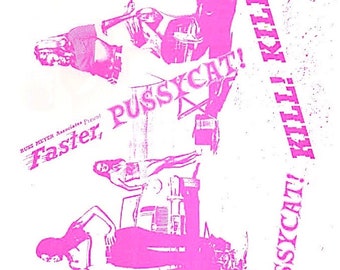 Faster Pussycat, Kill Kill (E) | 60s Cult Classic, Russ Meyer | 1999 print | Japanese chirashi film poster