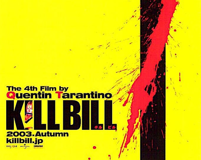 Kill Bill (C) | American Cult Classic, Quentin Tarantino, Uma Thurman | 2003 original print | Japanese chirashi film flyer