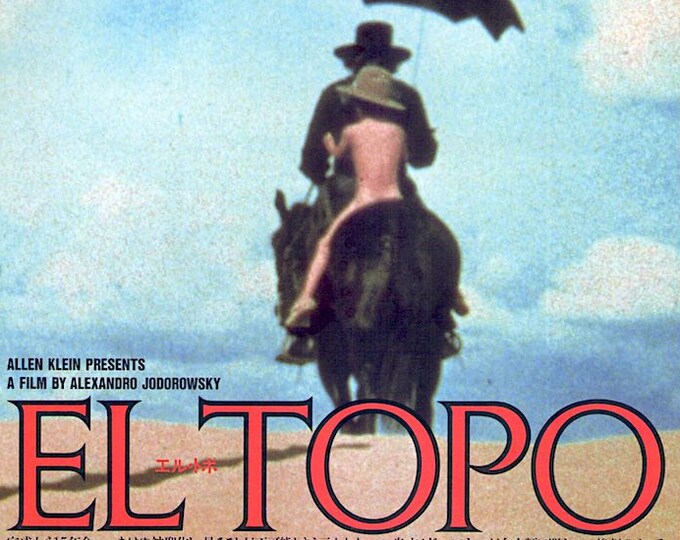 El Topo (A) | 60s Cult Classic, Alejandro Jodorowsky | 1987 print | vintage Japanese chirashi film poster