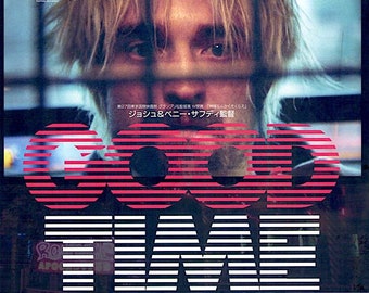 Good Time | US Cinema, Robert Pattinson, Josh & Benny Safdie | 2017 original print | Japanese chirashi film flyer