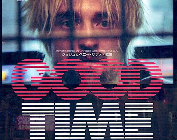 Good Time | US Cinema, Robert Pattinson, Josh & Benny Safdie | 2017 original print | Japanese chirashi film flyer