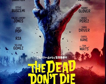 Dead Don't Die | Jim Jarmusch Zombie Comedy, Adam Driver | 2020 original print | Japanese chirashi film poster