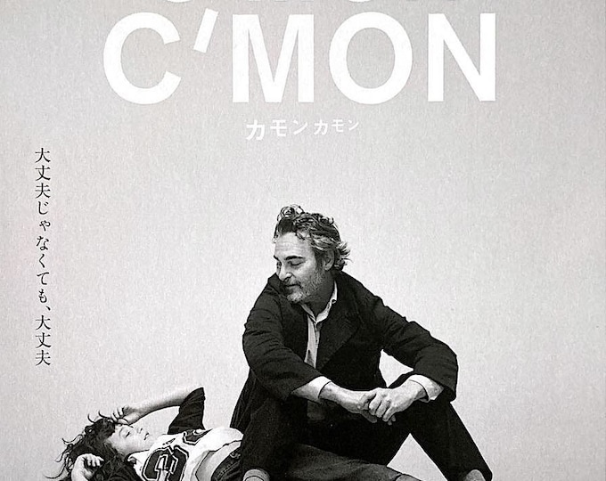 C’mon C’mon (B) | A24 American Cinema, Joaquin Phoenix, Mike Mills | 2022 print | Japanese chirashi film flyer