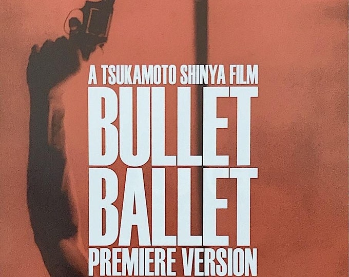 Bullet Ballet (C) | 90s Japan Cult Classic, Shinya Tsukamoto | 2010 original print | Japanese chirashi film flyer