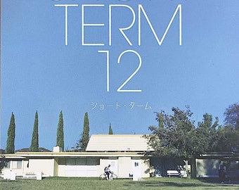 Short Term 12 (A) | American Independent Cinema, Brie Larson, Destin Cretton | 2014 original print | Japanese chirashi film flyer