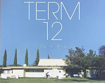 Short Term 12 | American Independent Film, Brie Larson, Destin Cretton | 2014 original print | Japanese chirashi film poster