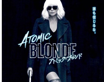 Atomic Blonde | Spy Action Film, Charlize Theron  | 2017 original print | Japanese chirashi film poster