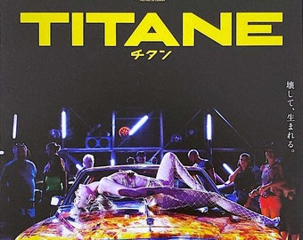 Titane (B) | French Cinema, Julia Ducournau, Agathe Rousselle | 2022 original print | Japanese chirashi film flyer