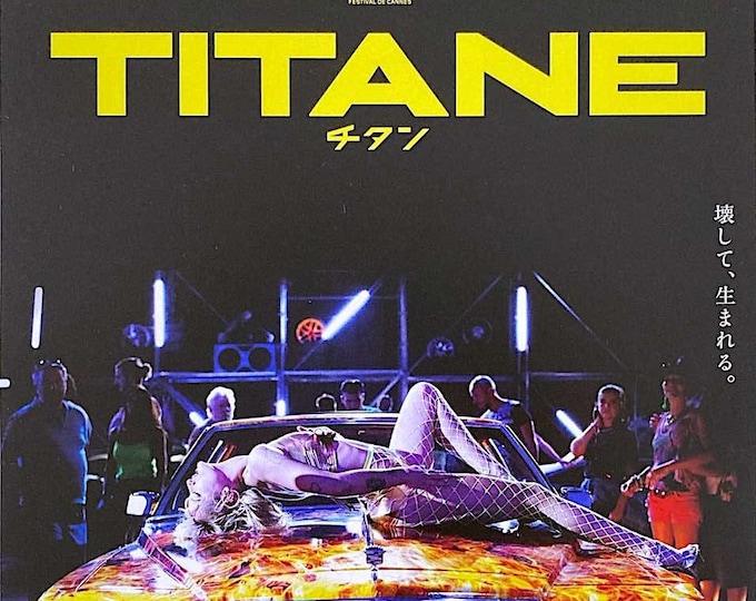 Titane (B) | French Cinema, Julia Ducournau, Agathe Rousselle | 2022 original print | Japanese chirashi film flyer