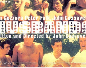 Husbands | 70s Classic, John Cassavetes, Ben Gazzara, Peter Falk | 2000 print | Japanese chirashi film poster