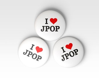 I love JPOP button pin, heart button pin; I heart JPOP; gift idea, I heart pins; gift idea for bestie | Japanese Pop | Japan | Anime | jrock