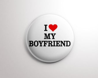 I love my boyfriend button pin, heart button pin; i love my boy friend; couples gift idea, I heart my boyfriend; couples gift, his, her