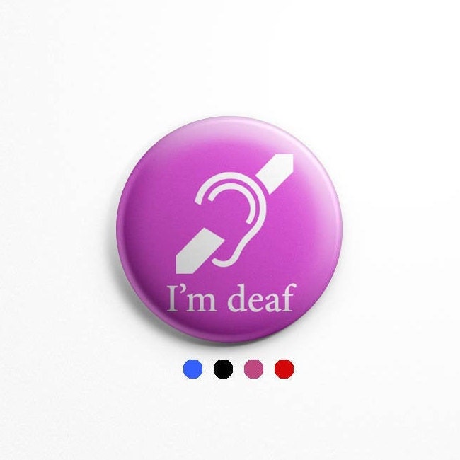 I m Deaf Button Pin Deaf Awareness Deaf Logo Icon Deaf Badge Deaf i-m-deaf-button-pin-deaf-awareness-deaf-logo-icon-deaf-badge-deaf