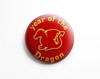 2024 Chinese New Year pinback buttons; Year of the Dragon pin button, Lunar New Year - happy new year | animal sign | Chinese zodiac, CNY 23