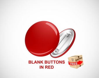 Blank Button Pins - blank face buttons in RED, FREE SHIPPING, Pinback; fun crafts project idea; party favors, draw or write, stickers