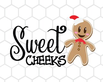 Sweet Cheeks Gingerbread Man SVG Cricut and Silhouette Cut File