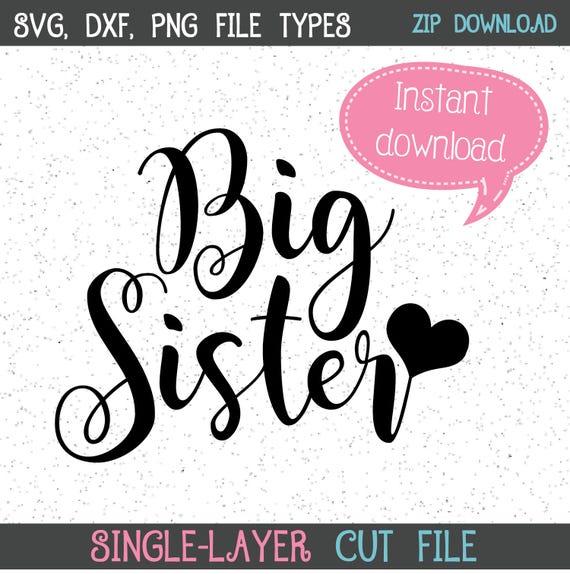 Download Big Sister Svg Big Sister New Baby Svg Svgs Cricut Cut Etsy