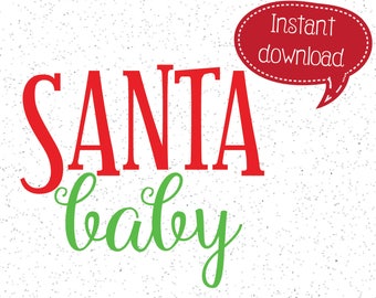 Santa Baby Christmas SVG for Cricut and Silhouette