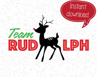 Team Rudolph Reindeer Christmas SVG Design for Cricut and Silhouette