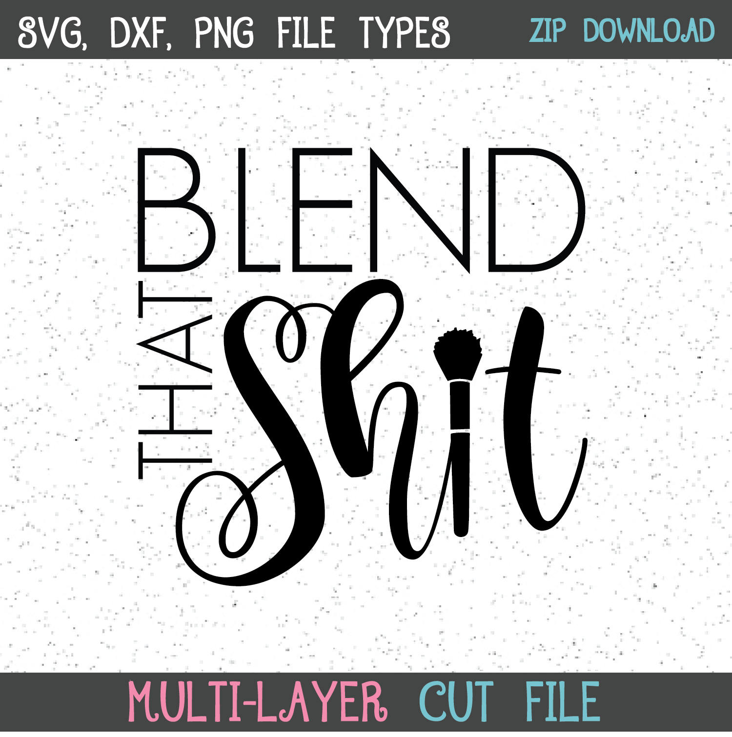 Download Blend That Shit SVG Makeup Jar SVG Makeup Decal Makeup | Etsy