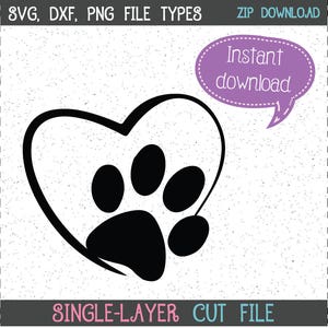 Heart Paw SVG, Heart Dog Paw SVG, Dog SVGs, Dogs SVGs, Heart Paw SVGs, Dog Paw SVGs, SVGs, Cricut Cut File, Silhouette File