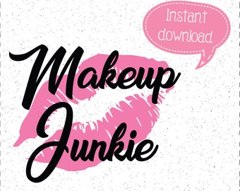 Makeup Junkie SVG, Makeup Jar SVG, Makeup Decal, Makeup Glass SVG, SVGs, Cricut Cut File, Silhouette File