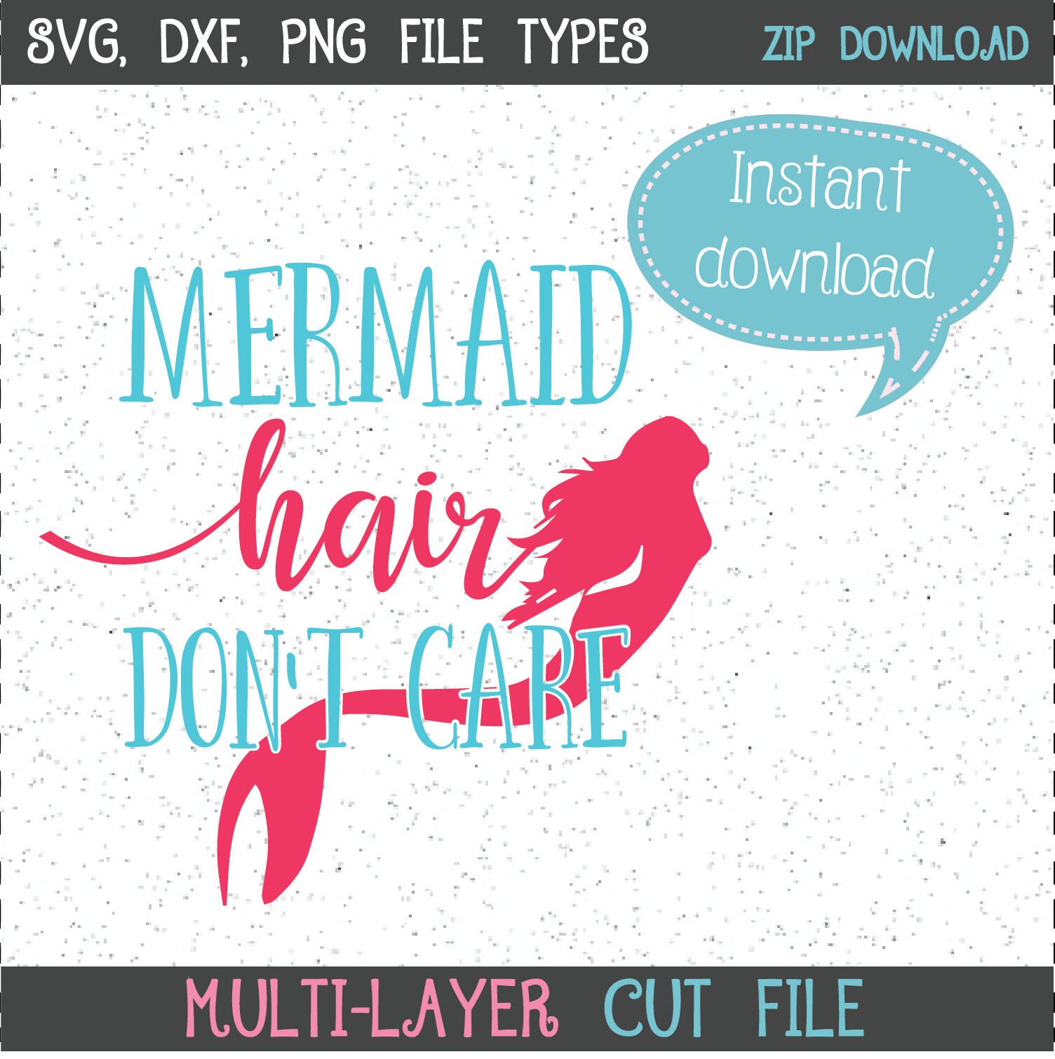 Free Free 243 Mermaid Hair Don&#039;t Care Svg SVG PNG EPS DXF File
