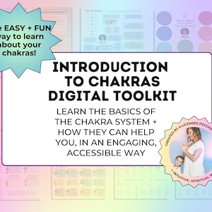 May include: Digital toolkit titled "Introduction to Chakras." The image features text that reads "Learn the basics of the chakra system + how they can help you, in an engaging, accessible way." A woman and child are in a circular graphic.