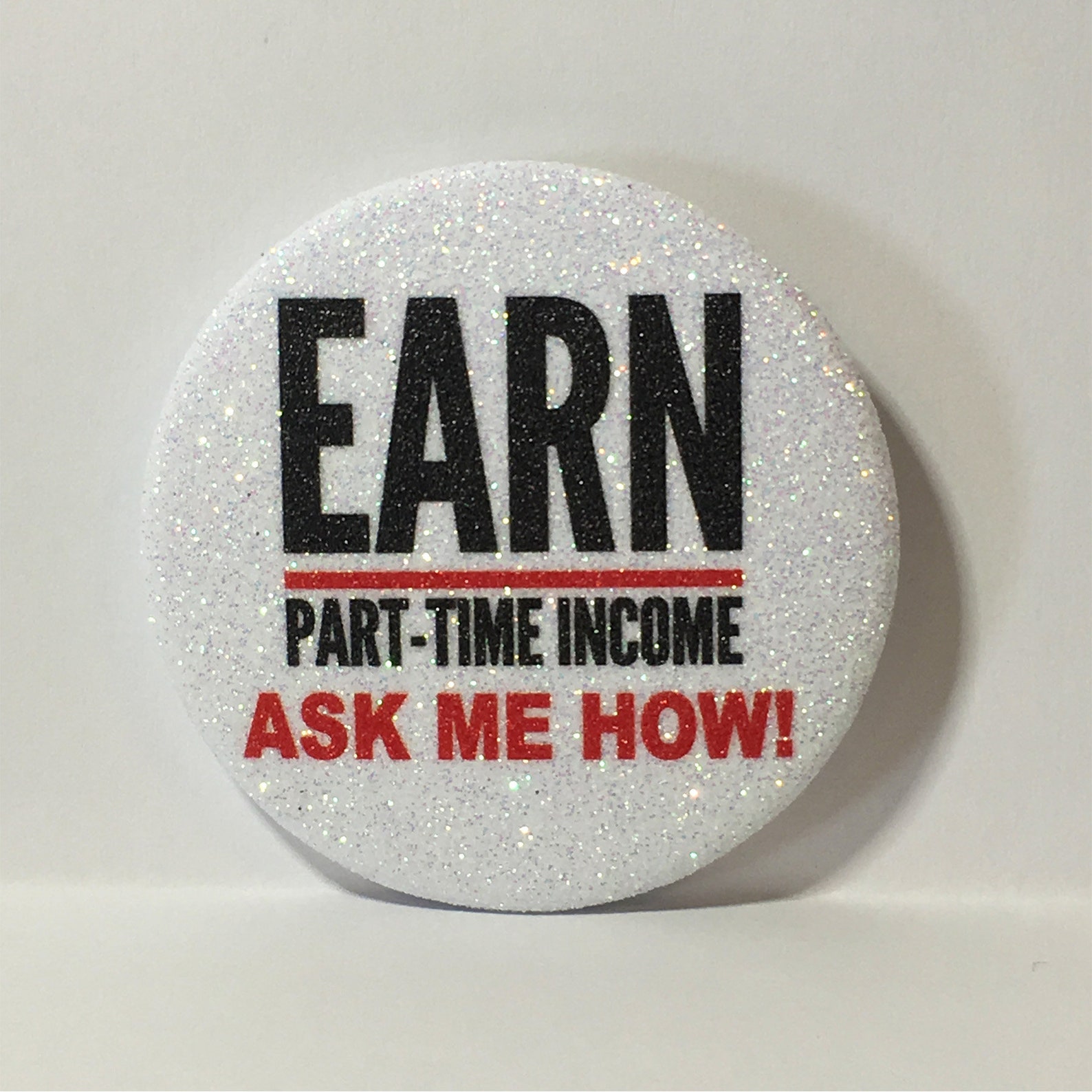 Earn part time. Earn part time