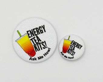 Energy Tea Kits - Ask Me How Button - White