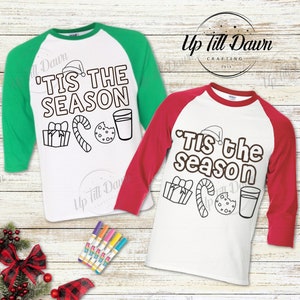 Tis the Season Coloring SVG, Christmas Coloring Shirt SVG