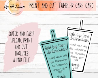 May include: Printable cold cup care instructions card with a turquoise blue cup design. The text reads "Cold Cup Care Instructions" and includes instructions for hand washing only, no dishwasher, no microwave, and to please don't soak. The text ends with "Thank you".