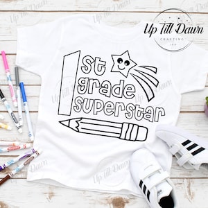 First Grader Coloring SVG,  First grade superstar Coloring Shirt SVG