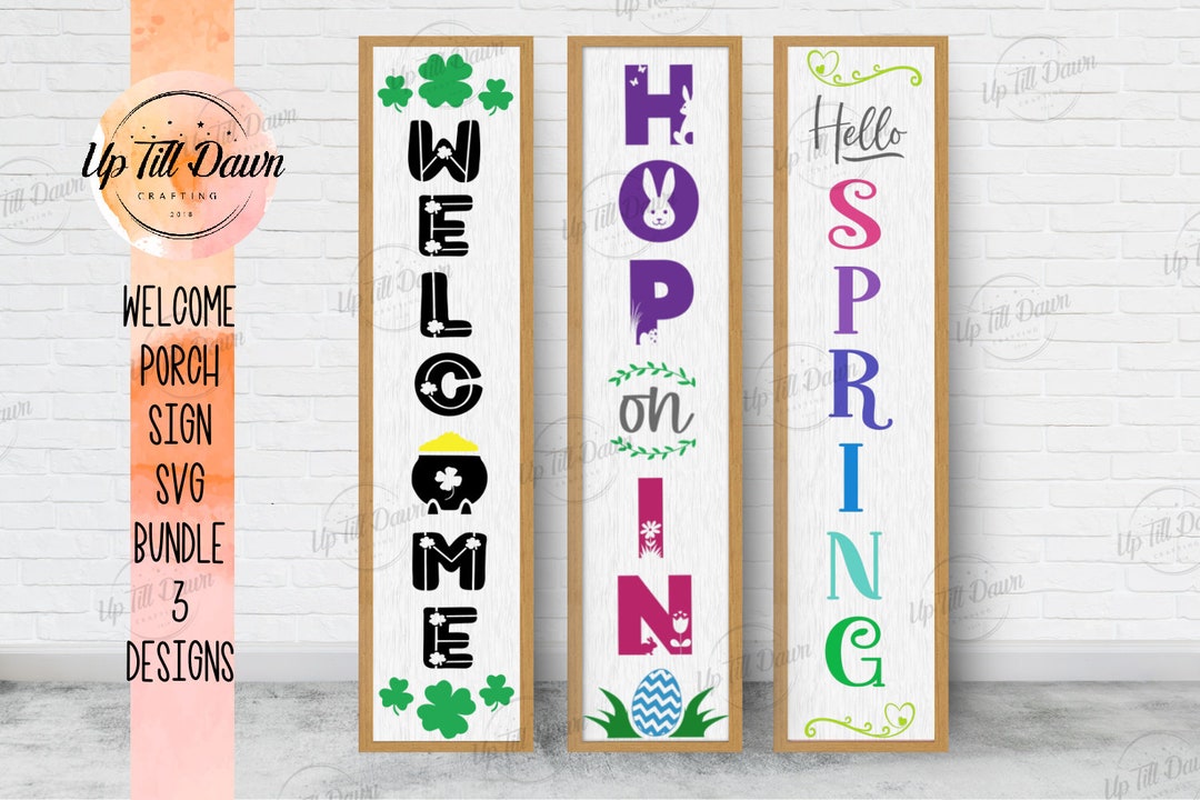 Spring Welcome Porch Sign Bundle SVG, Easter Welcome Porch SVG, St ...