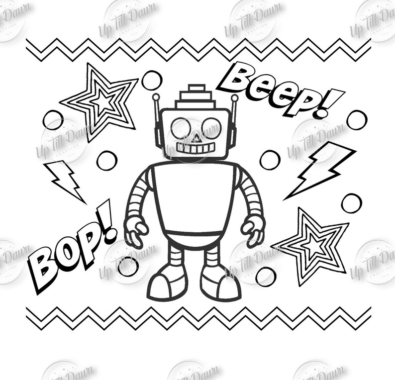 May include: A black and white line drawing of a robot with a smiling face. The robot is standing in the center of the image with two stars, two lightning bolts, and the words "Beep!" and "Bop!" around it.