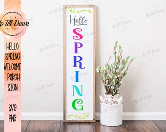 Welcome Porch SVG, Spring Welcome Porch SVG, Hello Spring Welcome Porch Sign SVG