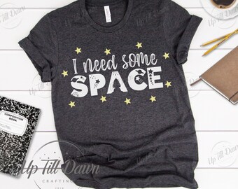 I Need Some Space SVG, Astronaut SVG, Science Teacher SVG