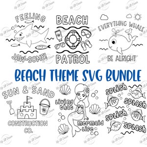 May include: A black and white digital download SVG bundle of beach-themed illustrations. The illustrations include a shark, a whale, a mermaid, a sandcastle, and a variety of beach-related objects. The text "Beach Theme SVG Bundle" is written in blue letters at the top of the image. The text "Sun & Sand" is written in black letters below the bundle title. The text "Construction Co." is written in black letters below the text "Sun & Sand". The text "Living that Mermaid Life" is written in black letters below the mermaid illustration. The text "Splish Splash" is written in black letters below the fish illustration.