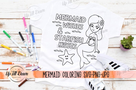 Mermaid Coloring SVG, Mermaid Wishes SVG, Mermaid SVG, Mermaid Birthday Shirt svg